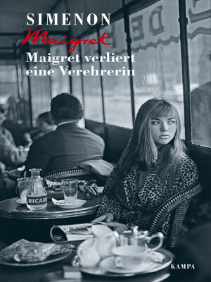 cover image of Maigret verliert eine Verehrerin